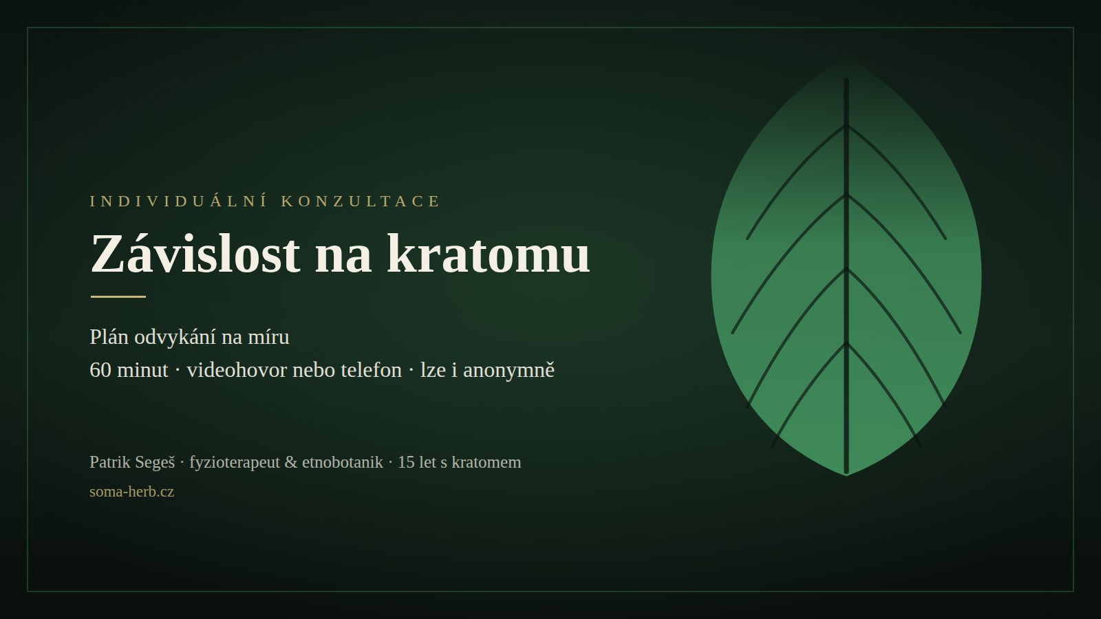Konzultace k vysazení kratomu a zvládnutí abstinenčních příznaků – Patrik Segeš, fyzioterapeut a etnobotanik